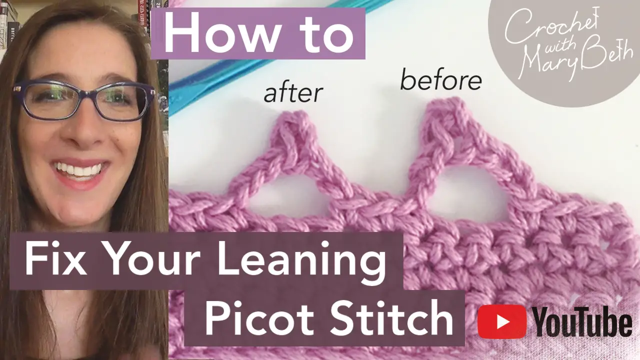 How to Fix a Leaning Picot Stitch Video Tutorial