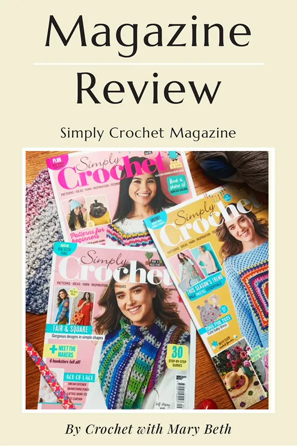 Are you thinking about subscribing to Simply Crochet Magazine?

I subscribed and I've received 3 issues so far.  In this review I share what I like and don't like about the magazine.

As well as, how receiving a magazine from the UK works if you live in the US, what comes with your subscription, tips on getting the best price, and my experience with their customer service .

And I of course answer your number one question, "do the gifts come with the magazine?"

Read now.  